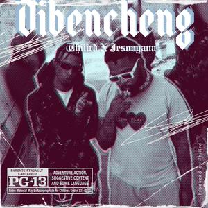 Dibencheng (feat. Jesonyana) [Explicit]