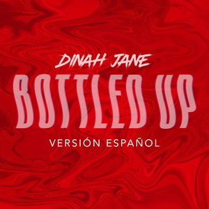 Bottled Up (feat. Ty Dolla $ign) (Versión Español|Explicit)