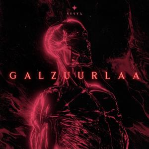 GALZUURLAA (feat. SOYO AKA NATURA)