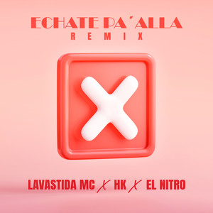Echate Pa´Alla (Remix)