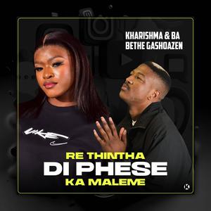 Thintha di phese (feat. Ba bethe Gashoazen)