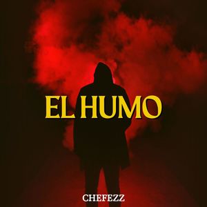 El Humo (Explicit)