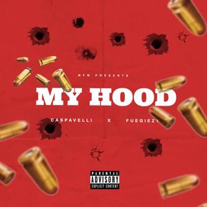 My Hood (Explicit)