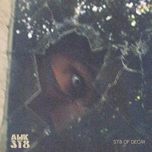 St8 of Decay (Explicit)