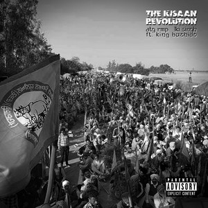 The Kisaan Revolution (Explicit)