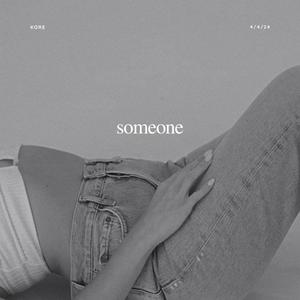 Someone (Explicit)