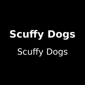 Scuffy Dogs