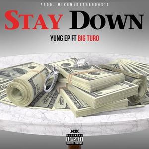 Stay Down (Explicit)