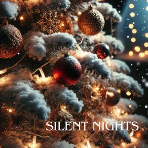 SILENT NIGHTS