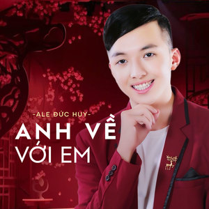 Anh Về Với Em