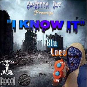 I Know It (Explicit)