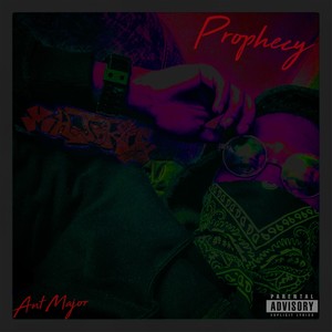 Prophecy (Explicit)