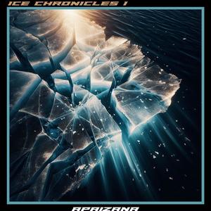 Ice Chronicles (Explicit)