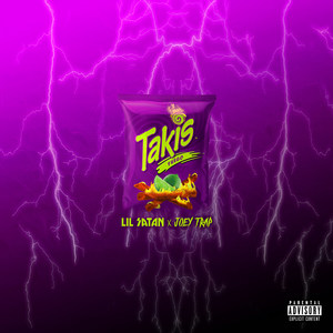 Purple Takis (Explicit)