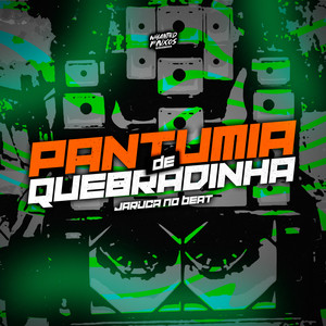 Pantumia de Quebradinha (Explicit)