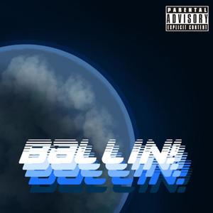 Ballin! (feat. Hen) (Explicit)