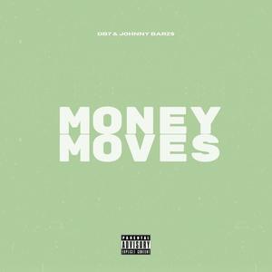 Money Moves (Explicit)