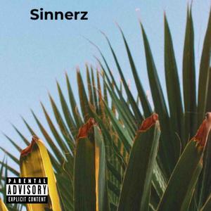 Sinnerz (feat. STK Youngen & 24K Gio) [Explicit]