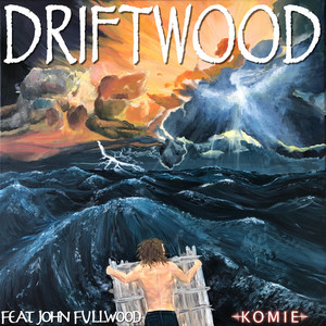 Driftwood