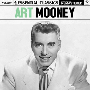 Essential Classics, Vol. 689: Art Mooney