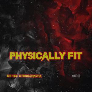 Physically Fit (feat. prod.chacha)