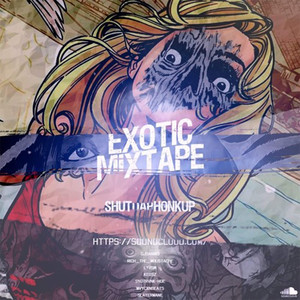 Exotic Mixtape Vol.1 (Explicit)