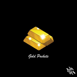 Gold Pockets (Explicit)