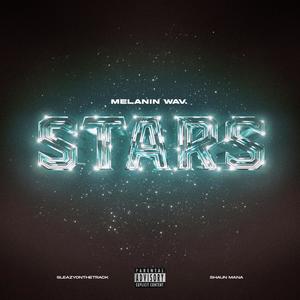 STARS (feat. Shaun Mana & sleazyonthetrack) [Explicit]