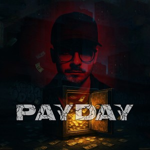 PAYDAY (Explicit)