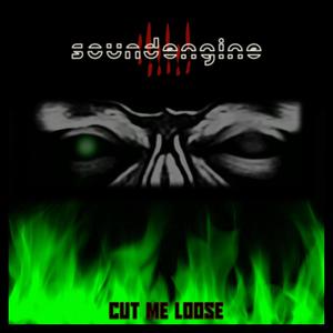 Cut Me Loose