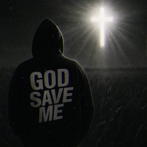 GOD SAVE ME (Super Slowed)