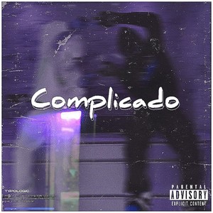Complicado (Explicit)