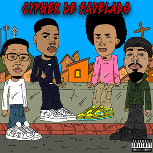 Cypher De Favelado (Explicit)