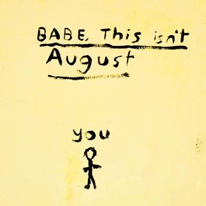 James Jackson - Babe This Isn't August
