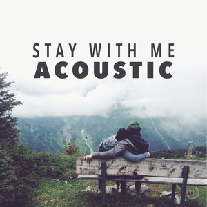 Stay With Me (Acoustic)