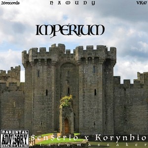 IMPERIUM(feat. Korynhio) (Explicit)