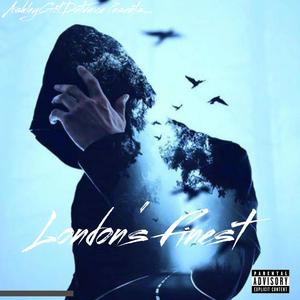 London's Finest (Explicit)