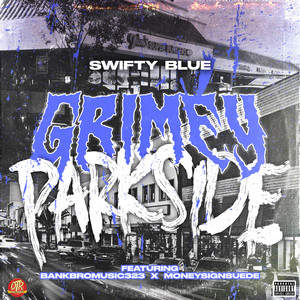 Grimey Park Side (Explicit)