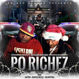 PO RICHEZ "GUTTA MIXTAPES VOL3" (Explicit)