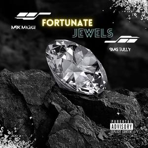 Fortunate Jewels (Explicit)