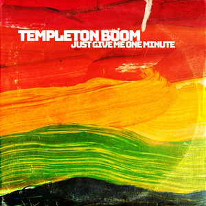 Just Give Me One Minute