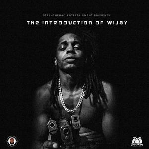 #TheIntroductionOfWijay (Explicit)