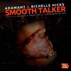 Smooth Talker (Original Menage a Trois Mix)