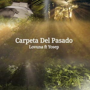 Carpeta Del Pasado (Explicit)