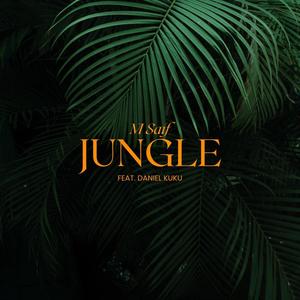 Jungle (feat. Daniel Kuku) (Explicit)