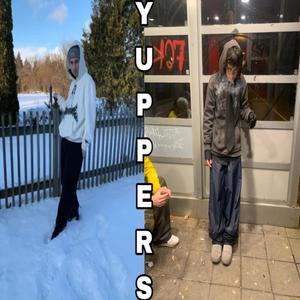 Yuppers (Explicit)