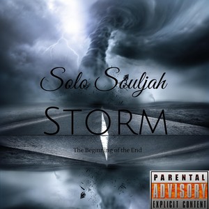 Storm (The Beginning of the End) (Explicit)