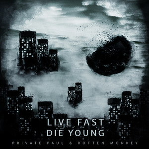 Live Fast Die Young (Explicit)