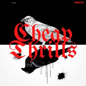 Cheap Thrills (Explicit)