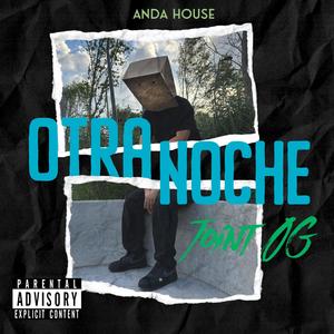 Otra noche (feat. Joint OG) (Explicit)